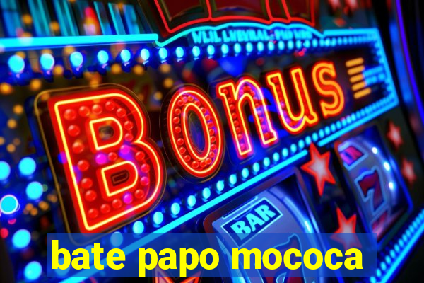 bate papo mococa