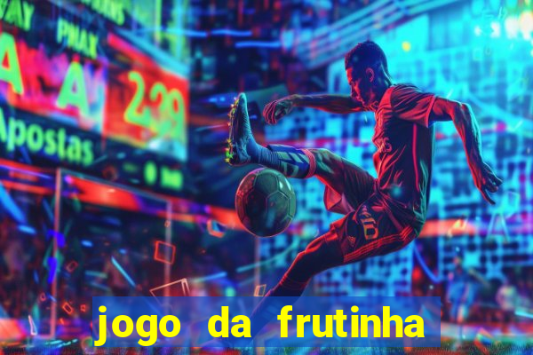 jogo da frutinha que paga no pix