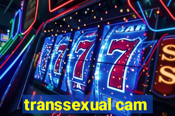 transsexual cam