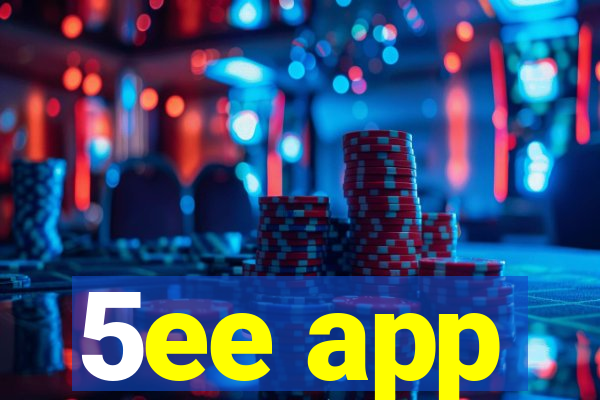 5ee app
