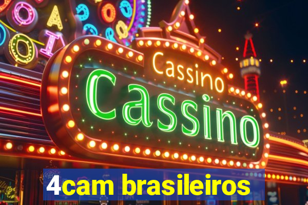 4cam brasileiros