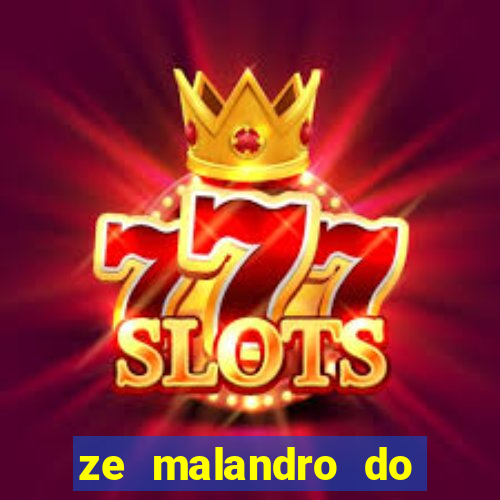 ze malandro do cruzeiro das almas