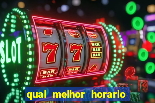 qual melhor horario para jogar betano