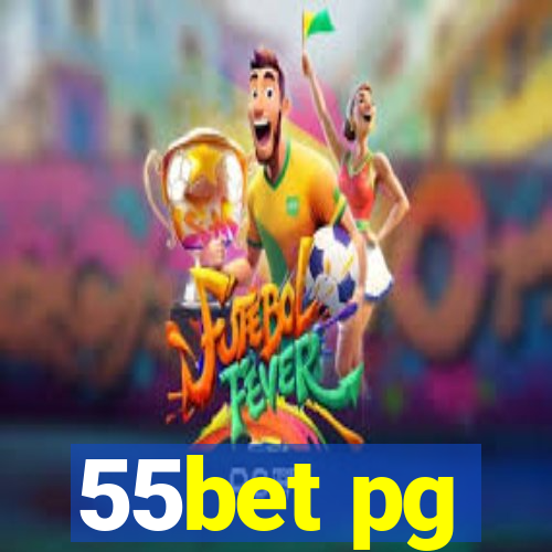55bet pg