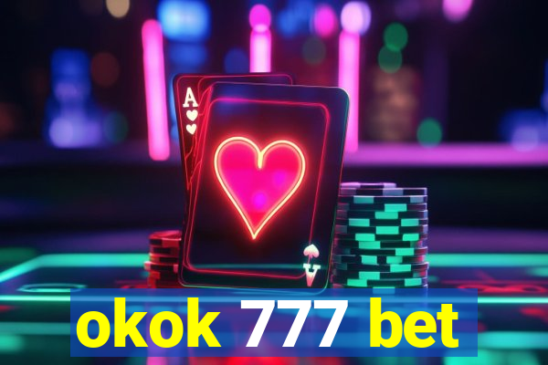 okok 777 bet