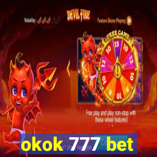 okok 777 bet