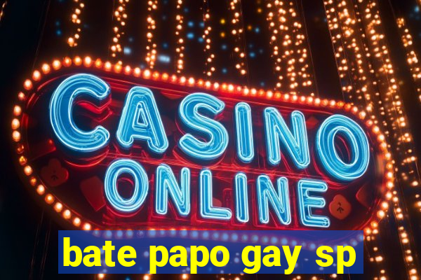 bate papo gay sp