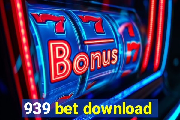 939 bet download