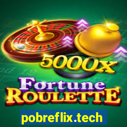 pobreflix.tech
