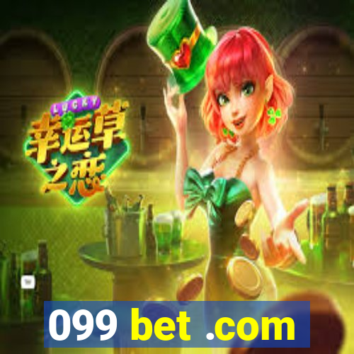 099 bet .com