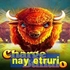 nay etruri