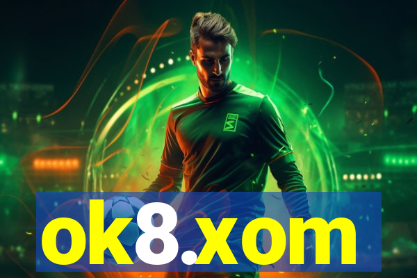 ok8.xom