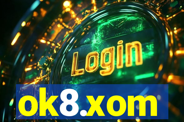 ok8.xom
