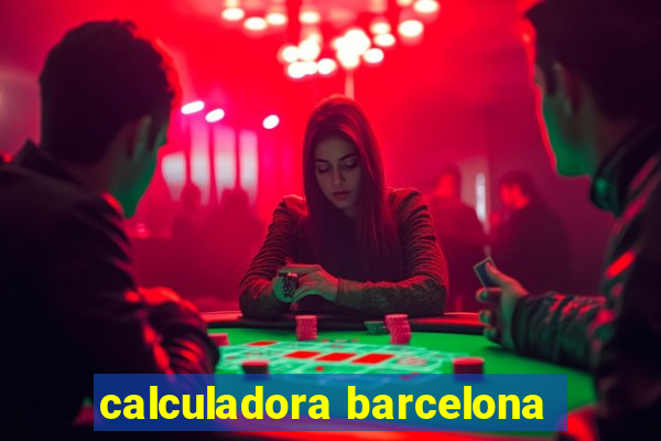 calculadora barcelona