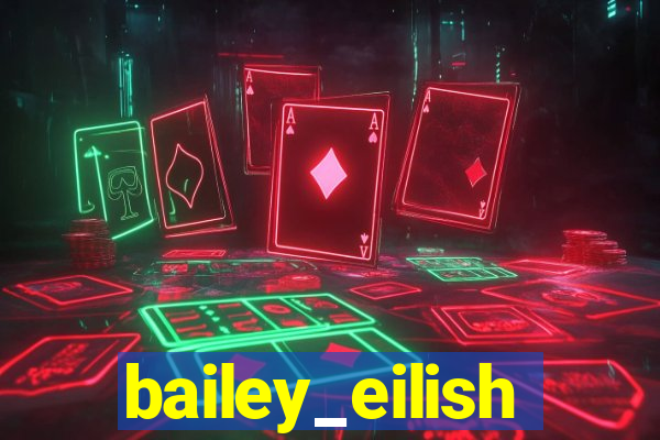bailey_eilish