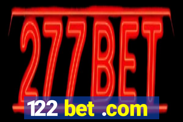 122 bet .com