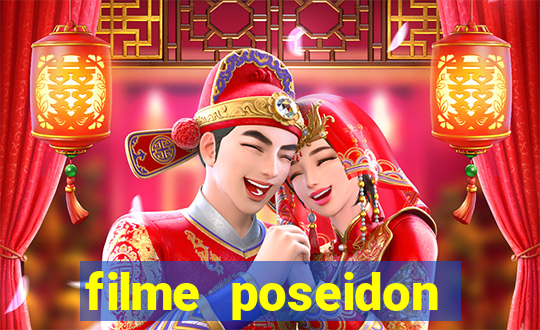 filme poseidon completo dublado