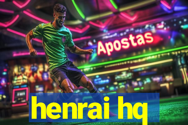henrai hq