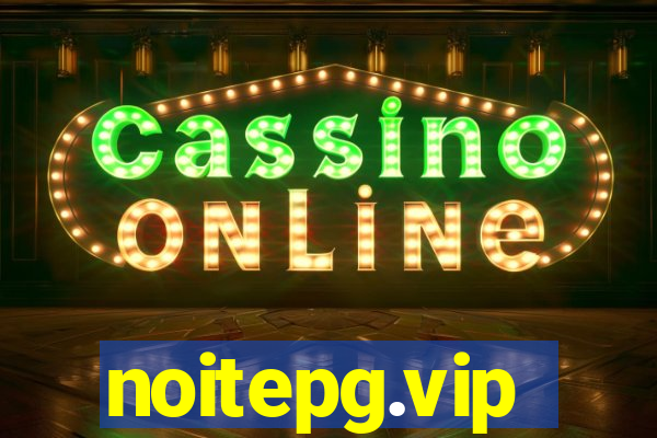 noitepg.vip