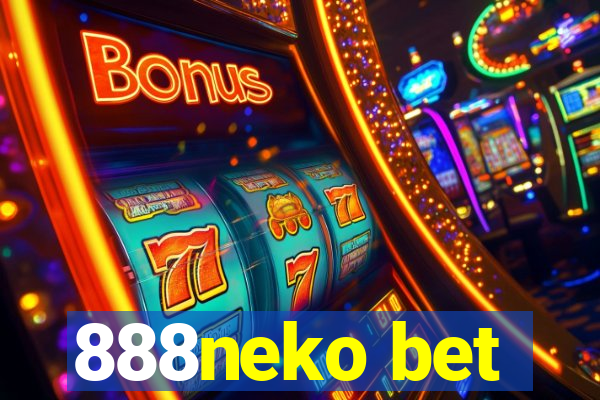 888neko bet