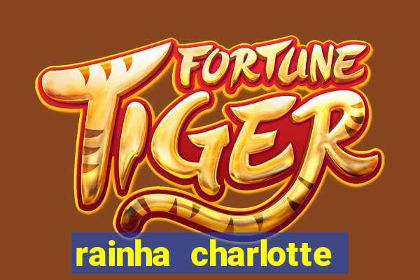 rainha charlotte era negra