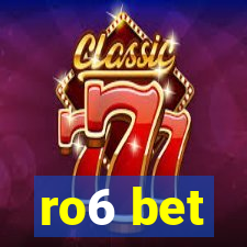 ro6 bet