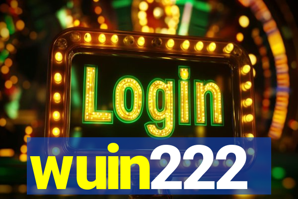 wuin222