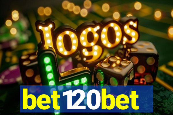 bet120bet