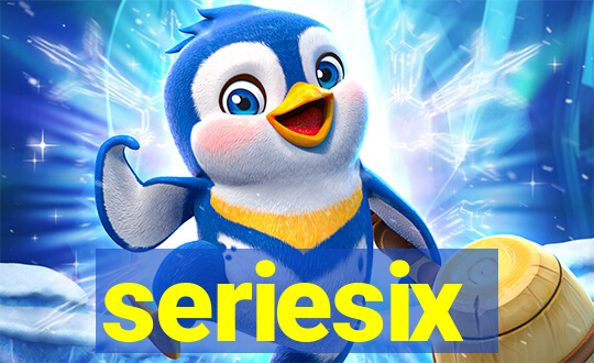 seriesix