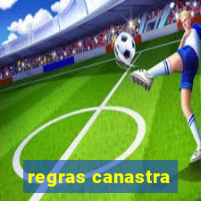 regras canastra