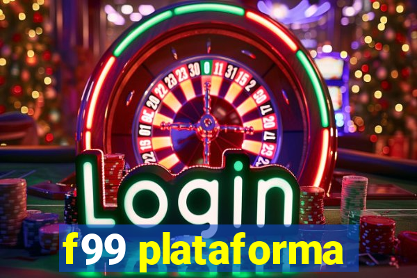 f99 plataforma