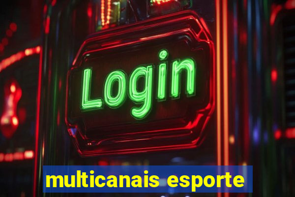 multicanais esporte