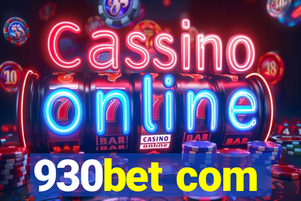 930bet com
