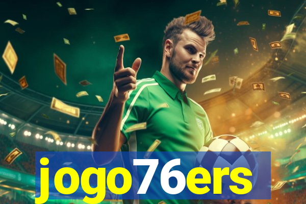 jogo76ers