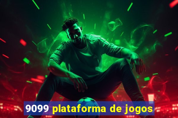 9099 plataforma de jogos