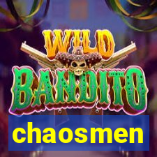 chaosmen