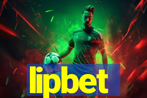 lipbet
