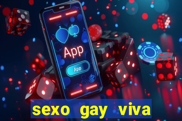 sexo gay viva local santos