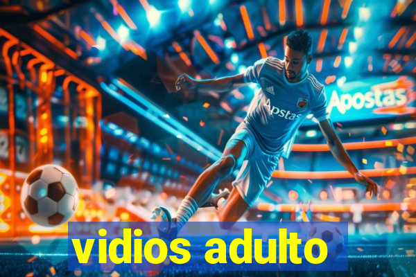 vidios adulto
