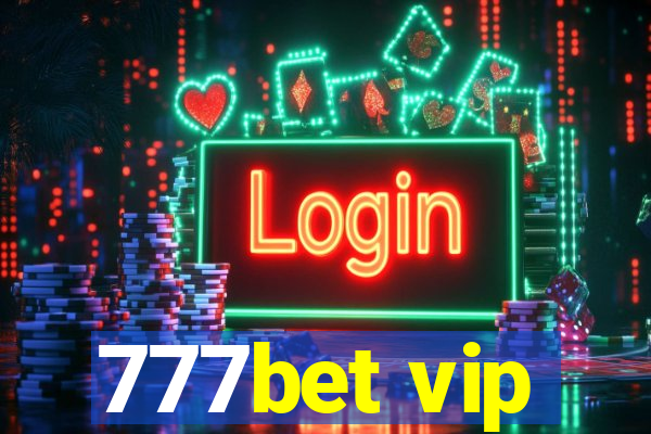 777bet vip