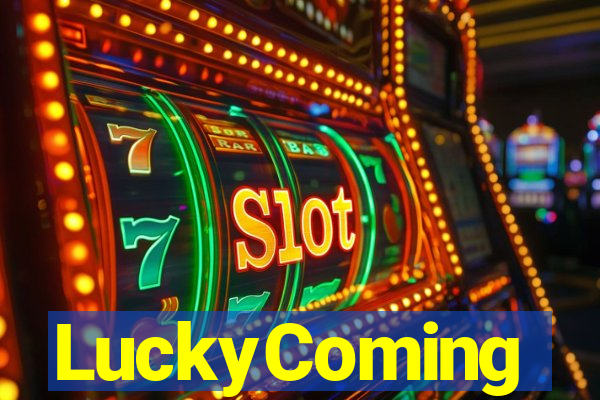 LuckyComing