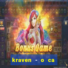 kraven - o ca ador filme completo dublado pobreflix
