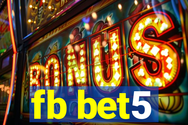 fb bet5