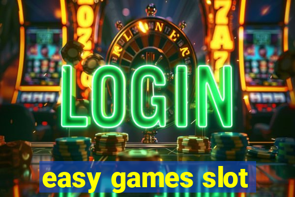 easy games slot