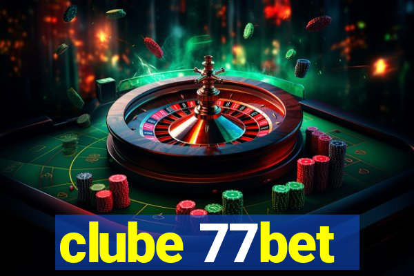 clube 77bet