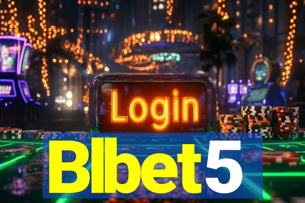 Blbet5
