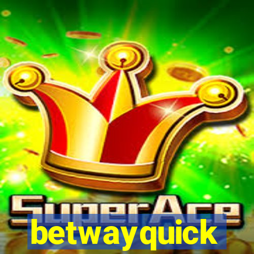 betwayquick