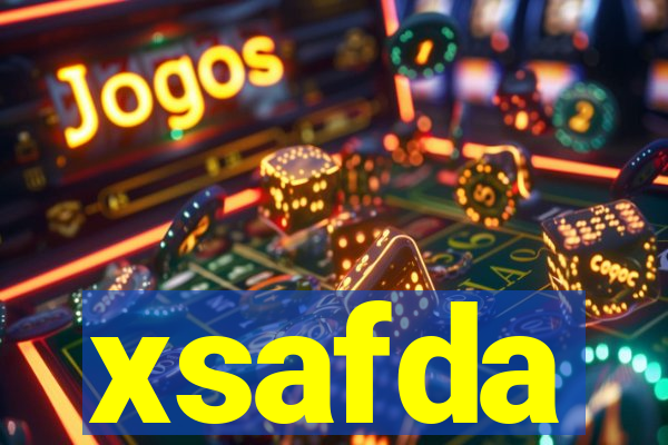xsafda
