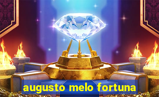 augusto melo fortuna