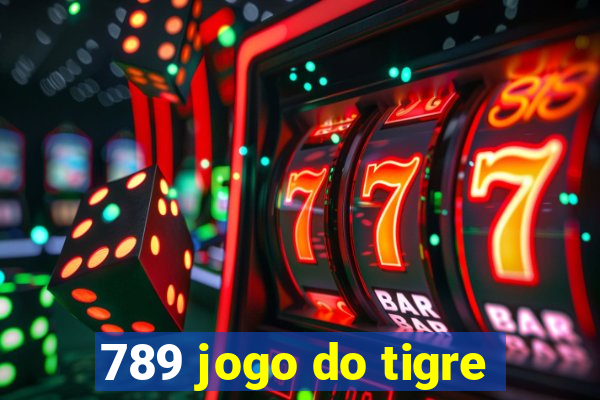 789 jogo do tigre